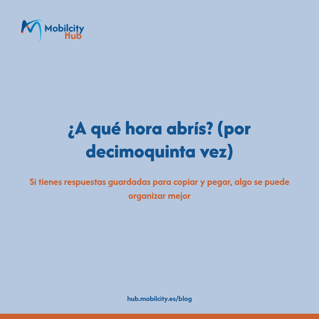 "¿A qué hora abrís?" por decimoquinta vez hoy: 6 señales de que respondes lo mismo todo el día